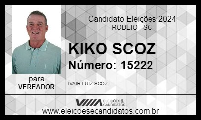 Candidato KIKO SCOZ 2024 - RODEIO - Eleições