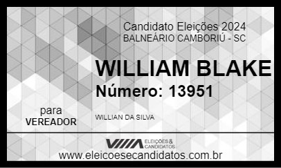 Candidato WILLIAM BLAKE 2024 - BALNEÁRIO CAMBORIÚ - Eleições