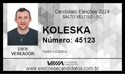 Candidato KOLESKA 2024 - SALTO VELOSO - Eleições