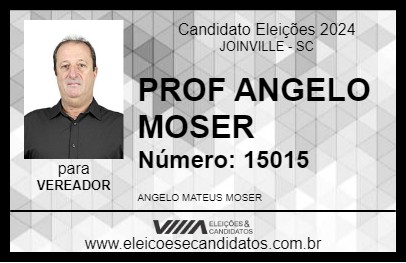 Candidato PROF ANGELO MOSER 2024 - JOINVILLE - Eleições