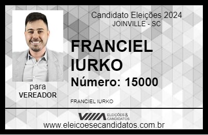 Candidato FRANCIEL IURKO 2024 - JOINVILLE - Eleições