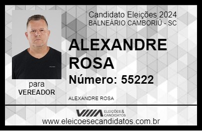 Candidato ALEXANDRE ROSA 2024 - BALNEÁRIO CAMBORIÚ - Eleições