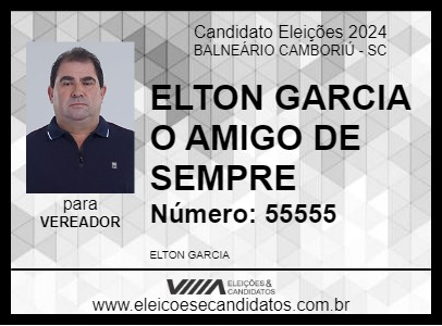 Candidato ELTON GARCIA O AMIGO DE SEMPRE 2024 - BALNEÁRIO CAMBORIÚ - Eleições