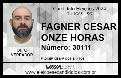 Candidato FAGNER CESAR ONZE HORAS 2024 - TIJUCAS - Eleições