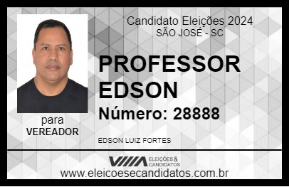 Candidato PROFESSOR EDSON 2024 - SÃO JOSÉ - Eleições