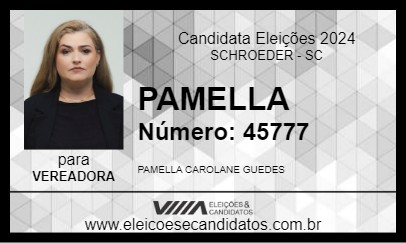 Candidato PAMELLA 2024 - SCHROEDER - Eleições