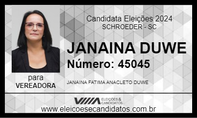 Candidato JANAINA DUWE 2024 - SCHROEDER - Eleições