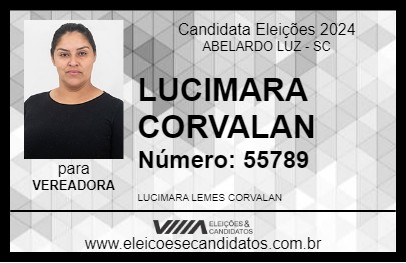 Candidato LUCIMARA CORVALAN 2024 - ABELARDO LUZ - Eleições