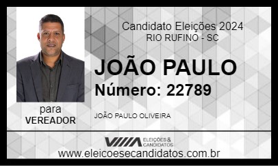 Candidato JOÃO PAULO 2024 - RIO RUFINO - Eleições