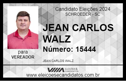 Candidato JEAN CARLOS WALZ 2024 - SCHROEDER - Eleições