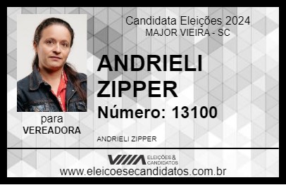 Candidato ANDRIELI ZIPPER 2024 - MAJOR VIEIRA - Eleições