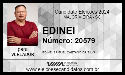 Candidato EDINEI 2024 - MAJOR VIEIRA - Eleições