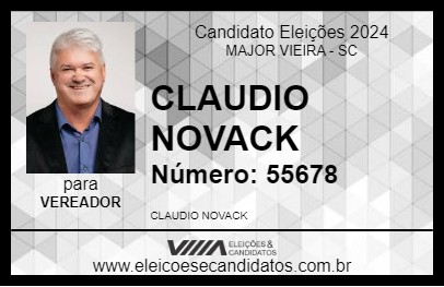 Candidato CLAUDIO NOVACK 2024 - MAJOR VIEIRA - Eleições