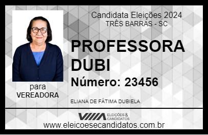 Candidato PROFESSORA DUBI 2024 - TRÊS BARRAS - Eleições