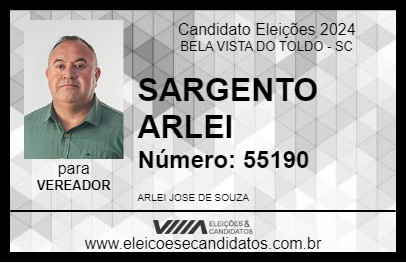 Candidato SARGENTO ARLEI 2024 - BELA VISTA DO TOLDO - Eleições