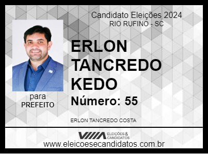 Candidato ERLON TANCREDO KEDO 2024 - RIO RUFINO - Eleições