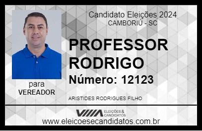 Candidato PROFESSOR RODRIGO 2024 - CAMBORIÚ - Eleições