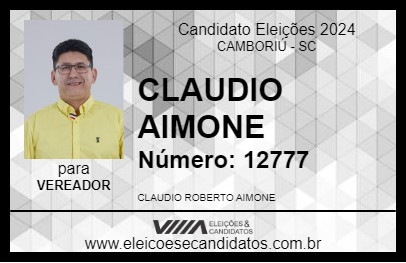 Candidato CLAUDINHO AIMONE 2024 - CAMBORIÚ - Eleições