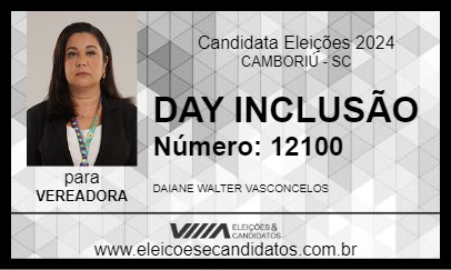 Candidato DAY INCLUSÃO 2024 - CAMBORIÚ - Eleições