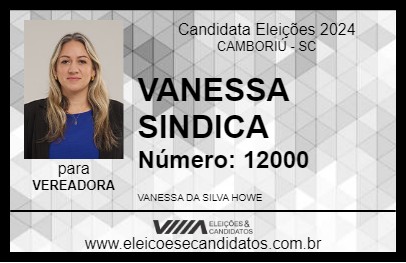 Candidato VANESSA SINDICA 2024 - CAMBORIÚ - Eleições