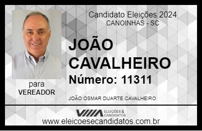 Candidato JOÃO CAVALHEIRO 2024 - CANOINHAS - Eleições