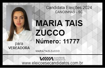 Candidato MARIA TAIS ZUCCO 2024 - CANOINHAS - Eleições