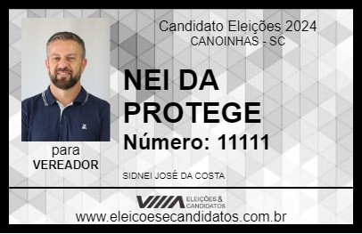 Candidato NEI DA PROTEGE 2024 - CANOINHAS - Eleições