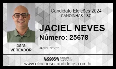 Candidato JACIEL NEVES 2024 - CANOINHAS - Eleições