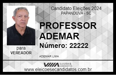 Candidato PROFESSOR ADEMAR 2024 - PAPANDUVA - Eleições