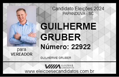 Candidato GUILHERME GRUBER 2024 - PAPANDUVA - Eleições