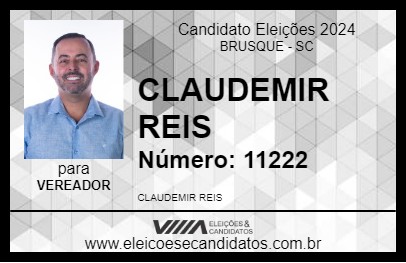 Candidato CLAUDEMIR REIS 2024 - BRUSQUE - Eleições