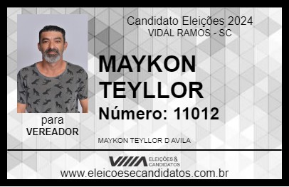 Candidato MAYKON TEYLLOR 2024 - VIDAL RAMOS - Eleições