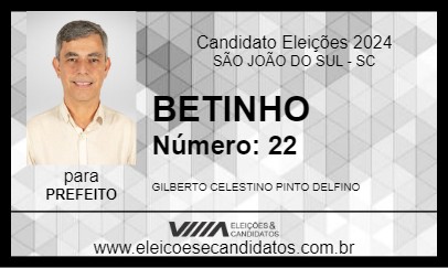 Candidato BETINHO 2024 - SÃO JOÃO DO SUL - Eleições