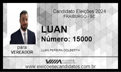 Candidato LUAN 2024 - FRAIBURGO - Eleições