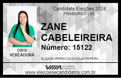 Candidato ZANE CABELEIREIRA 2024 - FRAIBURGO - Eleições