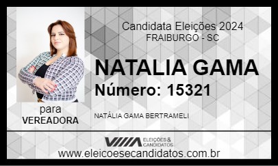 Candidato NATALIA GAMA 2024 - FRAIBURGO - Eleições