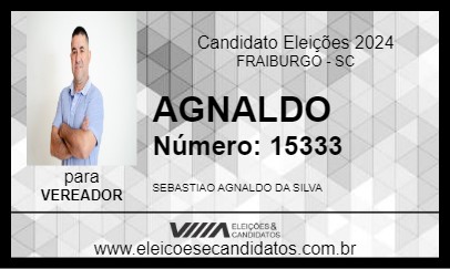 Candidato AGNALDO 2024 - FRAIBURGO - Eleições