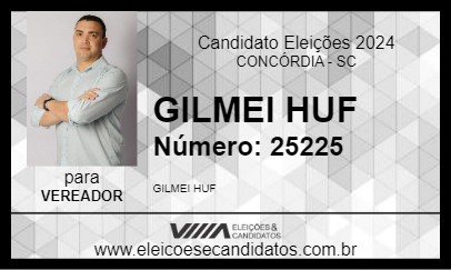 Candidato GILMEI HUF 2024 - CONCÓRDIA - Eleições