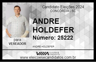 Candidato ANDRE HOLDEFER 2024 - CONCÓRDIA - Eleições