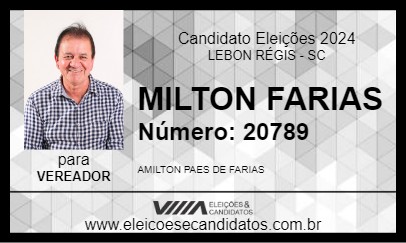 Candidato MILTON FARIAS 2024 - LEBON RÉGIS - Eleições