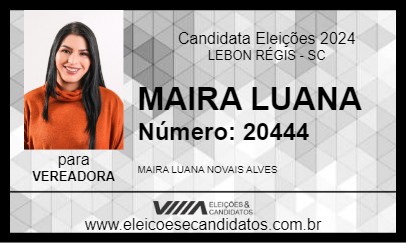 Candidato MAIRA LUANA 2024 - LEBON RÉGIS - Eleições