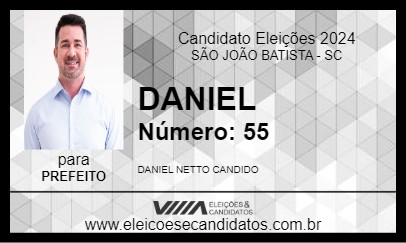 Candidato DANIEL 2024 - SÃO JOÃO BATISTA - Eleições