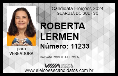 Candidato ROBERTA LERMEN 2024 - GUARUJÁ DO SUL - Eleições