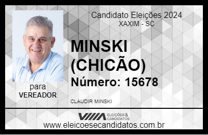 Candidato MINSKI (CHICÃO) 2024 - XAXIM - Eleições