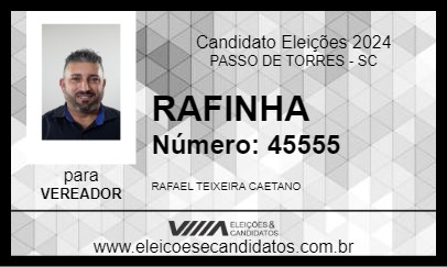 Candidato RAFINHA 2024 - PASSO DE TORRES - Eleições