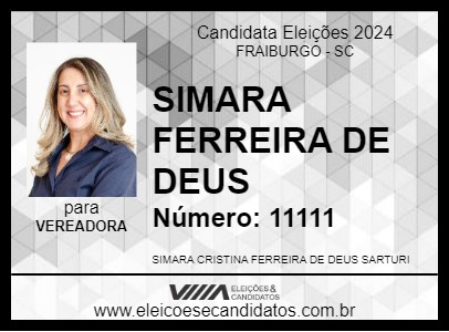 Candidato SIMARA FERREIRA DE DEUS 2024 - FRAIBURGO - Eleições