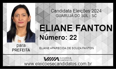 Candidato ELIANE FANTON 2024 - GUARUJÁ DO SUL - Eleições