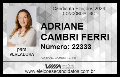 Candidato ADRIANE CAMBRI FERRI 2024 - CONCÓRDIA - Eleições