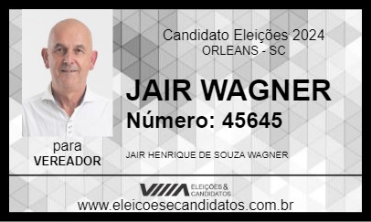 Candidato JAIR WAGNER 2024 - ORLEANS - Eleições