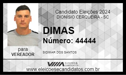 Candidato DIMAS 2024 - DIONÍSIO CERQUEIRA - Eleições